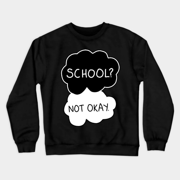 School - not okay Crewneck Sweatshirt by valentinahramov